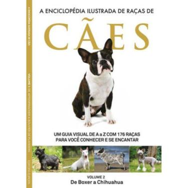 Imagem de A Enciclopédia Ilustrada De Raças De Cães - Volume 2