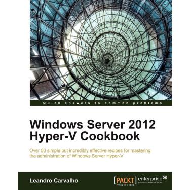 Imagem de Windows Server 2012 Hyper-V Cookbook