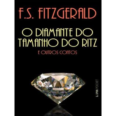 Imagem de O Diamante Do Tamanho Do Ritz E Outros Contos - Vol. 528