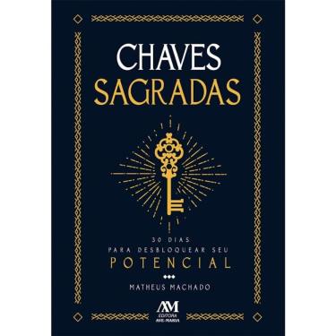 Imagem de Chaves Sagradas: - 30 dias para desbloquear seu potencial