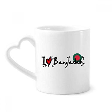 Imagem de I Love Bangladesh Word Flag Love Heart Illustration Mug Coffee Ceramic Drinkware Glass Heart Cup