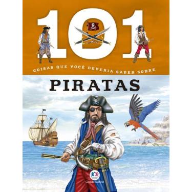 Imagem de Livro - 101 coisas que você deveria saber sobre piratas