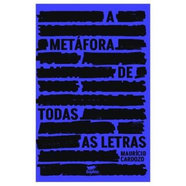 Imagem de A metáfora de todas as letras - SOPHIA EDITORA