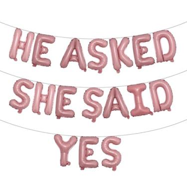 Imagem de He Asked She Said Yes Banner de balão, placa de glitter multicolorido para casamento, noivado, decorações de festa de chá de panela (HE ASKED SHE SAID YES Pink)