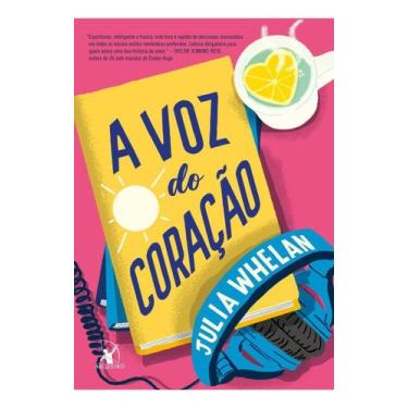 Imagem de Livro - A voz do coração - Editora Arqueiro