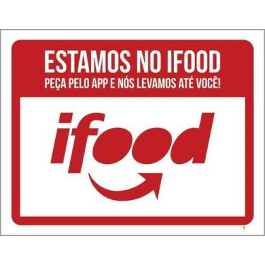 Imagem de Placa Restaurante Lanchonete Estamos No Ifood 36X46 - Sinalizo