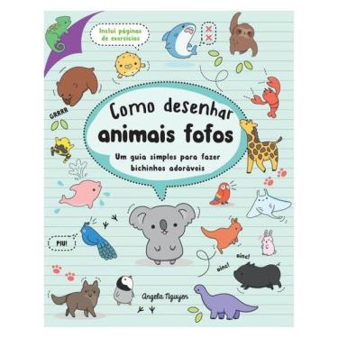 Imagem de Como Desenhar Animais Fofos (Desenhe Coisas Fofas - Livro 2)