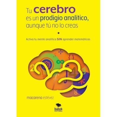 Imagem de Tu cerebro es un prodigio analítico, aunque tú no lo creas - Espanhol