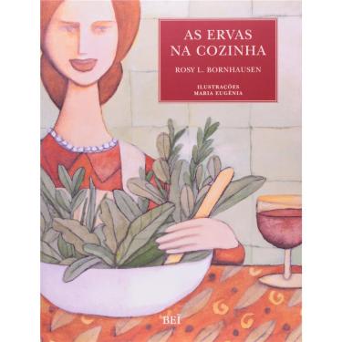 Imagem de Livro - As Ervas na Cozinha - Rosy L. Bornhausen