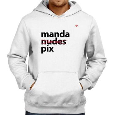 Imagem de Moletom Manda PIX - Foca na Moda, Branco, G