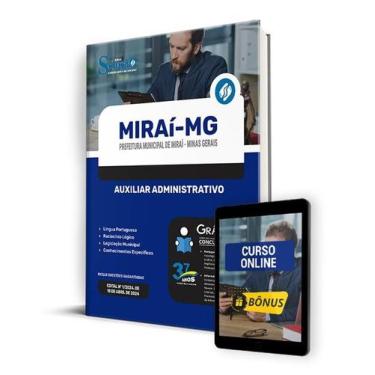 Imagem de Apostila Prefeitura de Miraí - MG 2024 - Auxiliar Administrativo - Edi