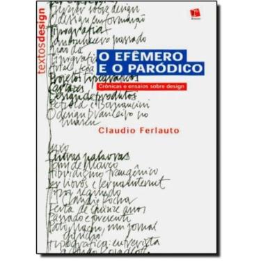 Imagem de Efemero E O Parodico, O - Col.Textos Design - 1