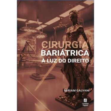 Imagem de Cirurgia Bariátrica À Luz Do Direito