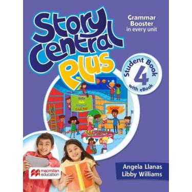 Imagem de Livro - Story Central Plus 4 Sb With Ebook Pack - MACMILLAN BR, 2, 21.