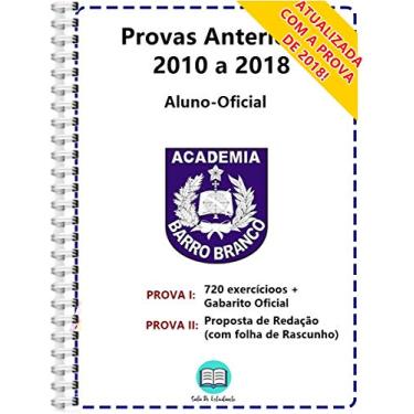 Imagem de Barro Branco Aluno-Oficial Provas Anteriores 2010 a 2018 + Gabarito Oficial