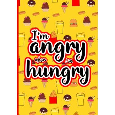 Imagem de Meal Planner And Grocery List I'm Angry When I'm Hungry: Yellow, Red Meal Plan List For Men, Women, Teens, Kids Gift Idea For A Holiday Cute Cupcake, Hotdog, Donut, Fries, Burger, Ice Cream Pattern