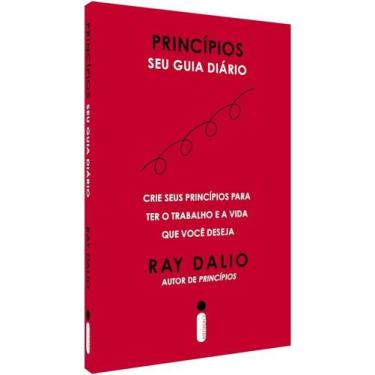Imagem de Princípios: Seu Guia Diário - Ray Dalio - Intrínseca