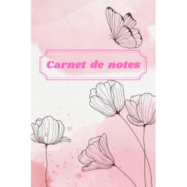 Imagem de Carnet de notes : cahier ligné motif papillon et fleurs , format A5 100 pages: Joli carnet de notes qui vous permet de noter toutes vos idées