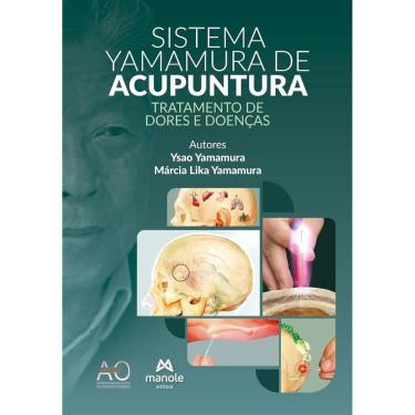 Imagem de Sistema Yamamura de Acupuntura: Tratamento de Dores e Doenças