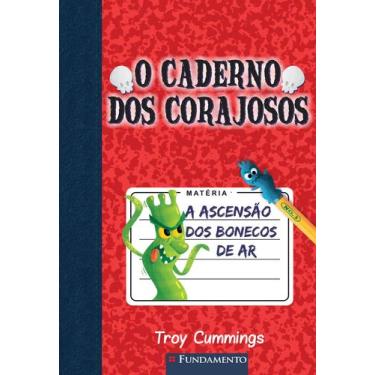Imagem de Livro - O Caderno Dos Corajosos 01 - A Ascensão Dos Bonecos De Ar