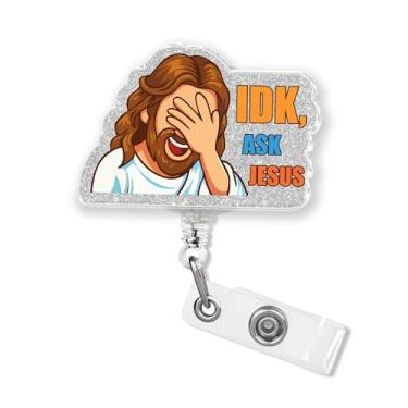 Imagem de IDK Carretel de crachá Ask Jesus 5 cm Fé Cristã Verso da Bíblia Oração Religiosa Confiança em Deus Enfermeira CNA Farmácia de Enfermagem Phlebotomy Id Porta-crachá retrátil com clipe jacaré acrílico