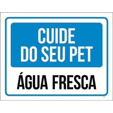 Imagem de Kit 3 Placas Cuide Seu Pet Água Fresca Azul