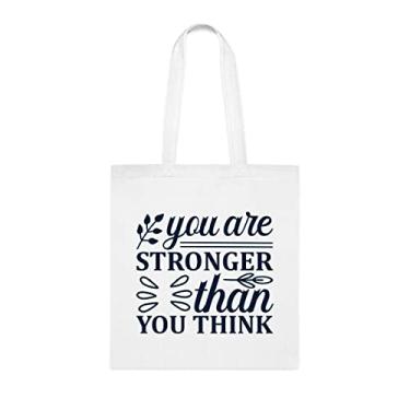 Imagem de Sacola You Are Stronger Than You Pensa, presente divertido, bolsa de ombro, bolsas reutilizáveis, ideia de de Natal, Branco