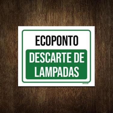 Imagem de Placa Ecoponto Descarte De Lampadas 18X23 - Sinalizo.Com
