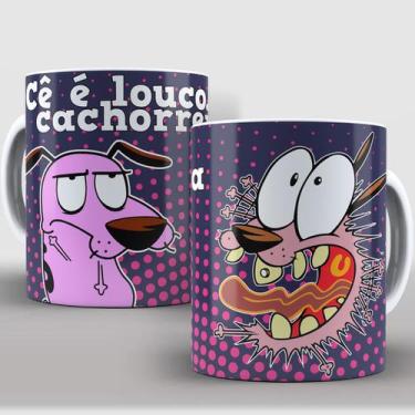 Imagem de Caneca Personalizada Coragem - O Cão Covarde  *Se E Loko Cachorrera!*