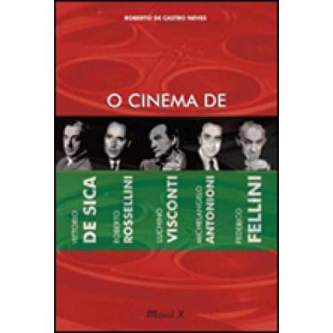 Imagem de O Cinema De Vittorio De Sica, Roberto Rosselini, Luchino Visconti, Mic