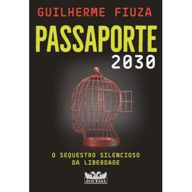 Imagem de Livro Passaporte 2030 Guilherme Fiuza