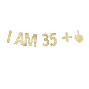 Imagem de I AM 35+1 Bandeira, Placa de festa de aniversário de 36 anos engraçada/brincadeira 36 anos decoração de festa de aniversário fundo de papel, Dourado