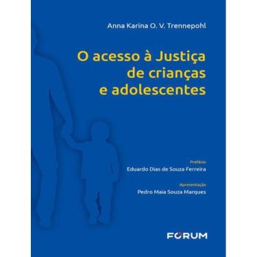 Imagem de Acesso A Justica De Criancas E Adolescentes,O