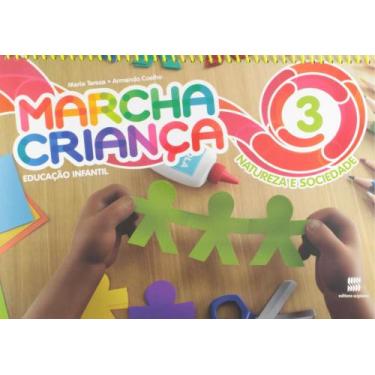 Imagem de Livro - Marcha criança - Natureza e sociedade - Volume 3