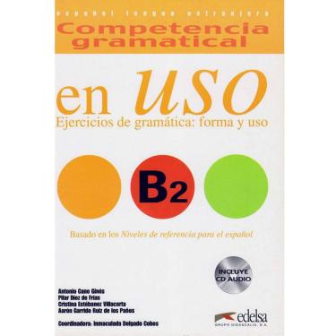 Imagem de En Uso: Competencia Gramatical: Ejercicios de Gramática: Forma y Uso incluye CD Audio - Nivel B2