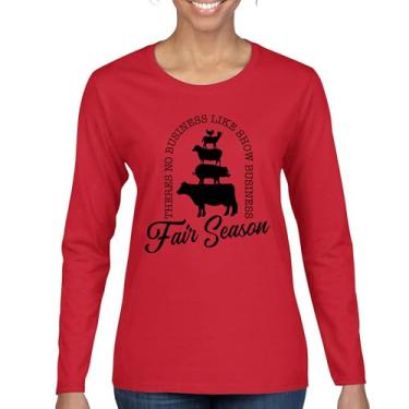 Imagem de Camiseta feminina manga longa Fair Season There is No Business Like Show Business Agriculture Country Farm Life Farmer Pride, Vermelho, P