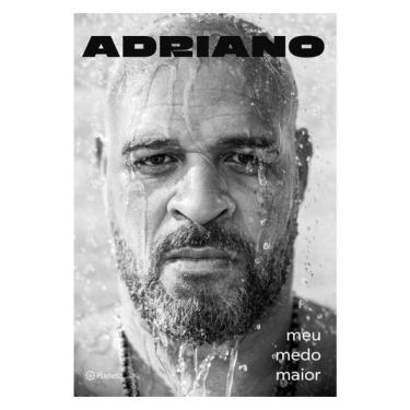 Imagem de Adriano: Meu Medo Maior