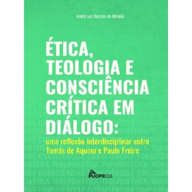 Imagem de Ética, Teologia E Consciência Crítica Em Diálogo - Vol. 1