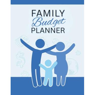 Imagem de FAMILY BUDGET PLANNER: Daily & Monthly Expense Tracker, Money Management Journal and Organizer for Recording Payments and Savings of the Family (8.5x11-100 Pages)