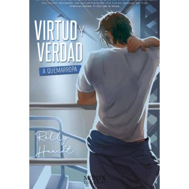 Imagem de Virtud y verdad a quemarropa  - Espanhol