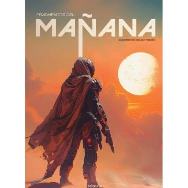 Imagem de Fragmentos del mañana - Espanhol