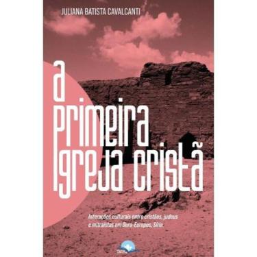 Imagem de A primeira igreja cristã - CONTRA O VENTO