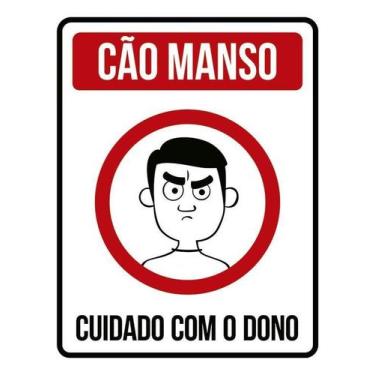 Imagem de Kit 10 Placa Acm Cão Manso Cuidado Com Dono 18X23 - Sinalizo