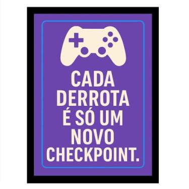 Imagem de Quadro Gamer "Cada Derrota é só um novo Checkpoint"Lilas - TraçosArte