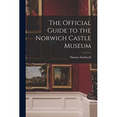 Imagem de The Official Guide to the Norwich Castle Museum