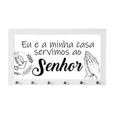 Imagem de Porta Chaves com Moldura com 6 ganhos Eu e a Minha Casa Servimos ao Senhor (Branco)