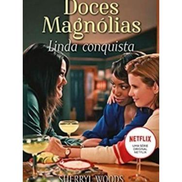 Imagem de Livro Linda Conquista - Doces Magnólias