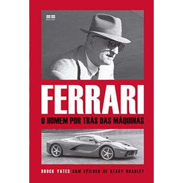 Imagem de Ferrari: O homem por trás das máquinas: O homem por trás das máquinas