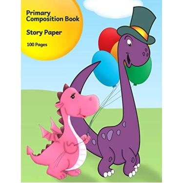 Imagem de Primary Composition Book: Story Paper Journal for K-3 (Pink & Purple Dinosaurs with Balloons, Space on Top for Drawing & Dotted Midlines Below, 8.5x11 Inches, 100 Pages)
