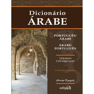 Imagem de Dicionario Portugues/Arabe - Arabe/Portugues - Termos Coloquiais - 3ª Ed